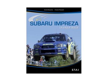 SUBARU IMPREZA, la vague bleue