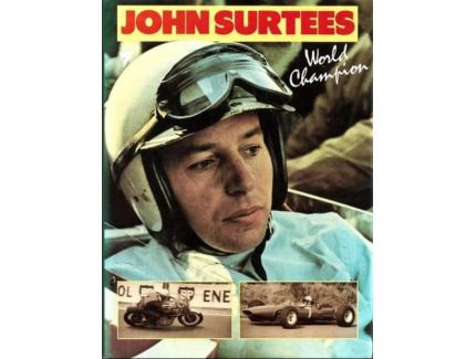 John Surtees: World Champion - Hazleton Publishing
