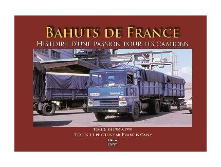 BAHUTS DE FRANCE T.2