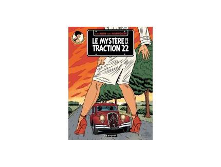 LES ENQUàŠTES AUTO DE MARGOT Tome 1- LE MYSTERE DE LA TRACTION 22