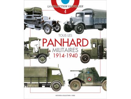 TOUS LES PANHARD MILITAIRES 1914-1940