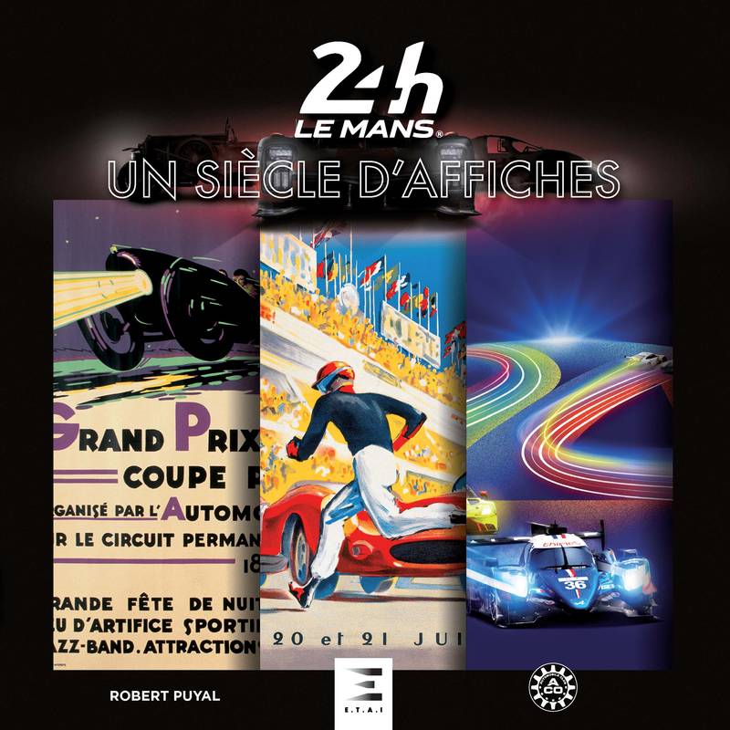 UN SIECLE D'AFFICHES 24H LE MANS