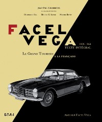 FACEL VEGA LE GRAND TOURISME A LA FRANCAISE