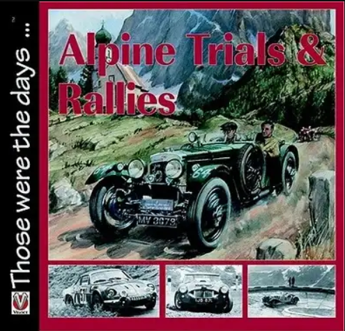 ALPINE TRIALS & RALLIES 1910 TO 1973