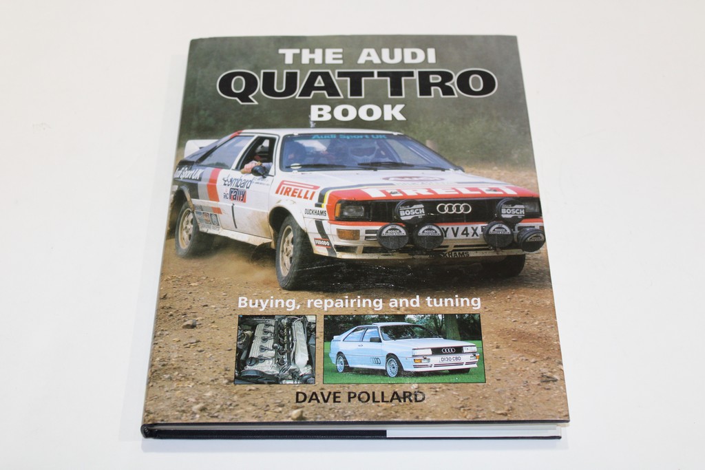 THE AUDI QUATTRO BOOK BUYING, REPAIRING AND TUNING