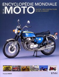 ENCYCLOPEDIE MONDIALE DE LA MOTO - DE ABC A ZUNDAPP