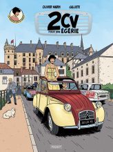 LES ENQUàŠTES AUTO DE MARGOT Tome 3 - 2CV POUR UNE EGERIE