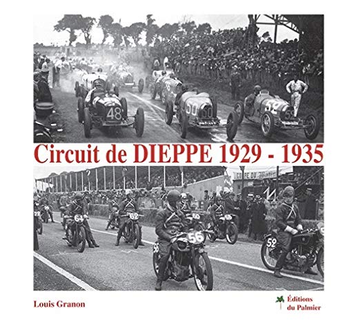 CIRCUIT DE DIEPPE 1929 - 1935