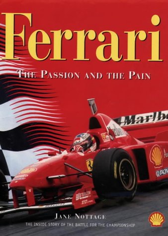 FERRARI - THE PASSION AND THE PAIN