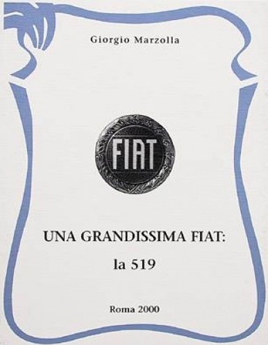 UNA GRANDISSIMA FIAT : LA 519