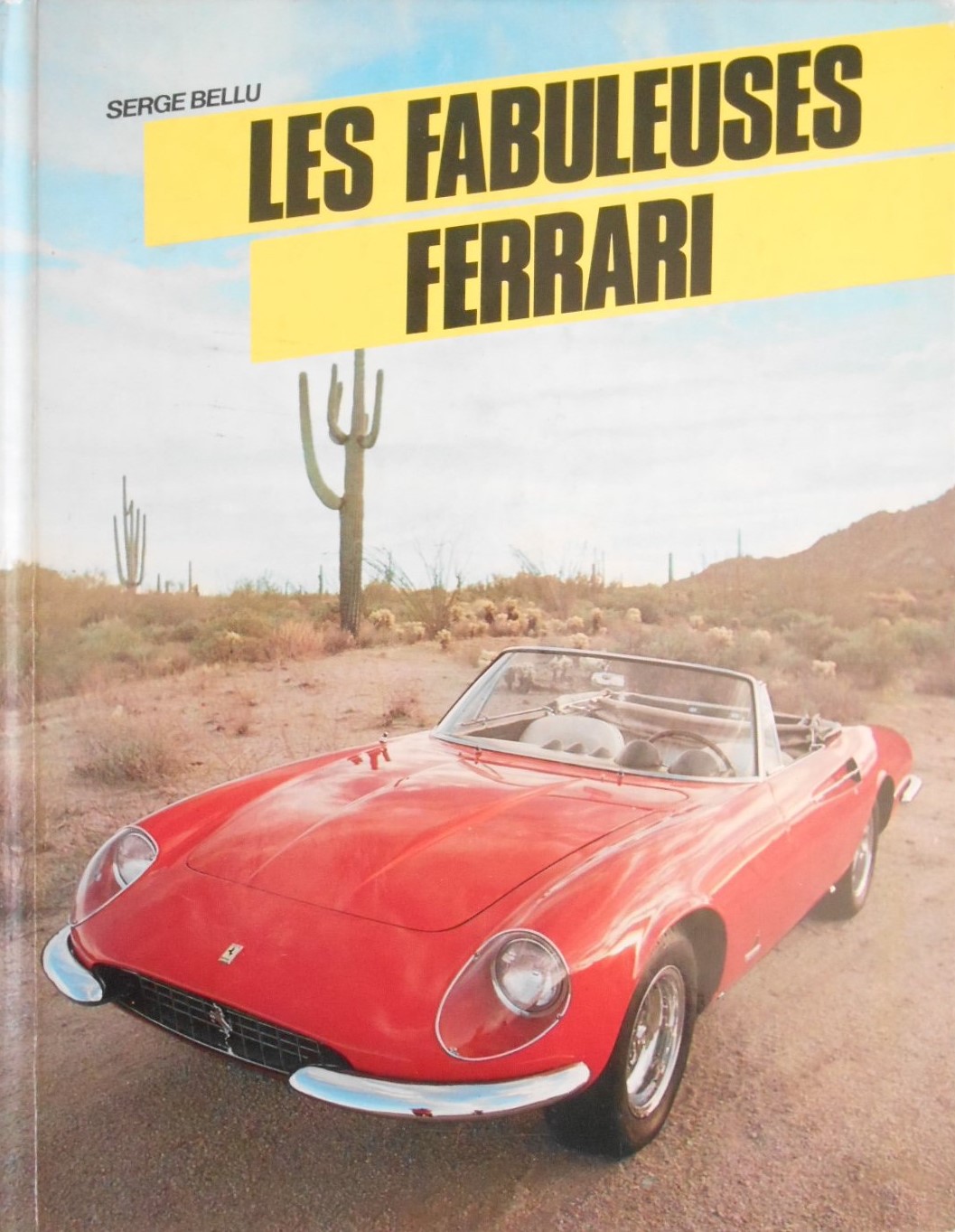 LES FABULEUSES FERRARI