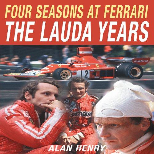 Four Seasons at Ferrari: The Lauda Years 