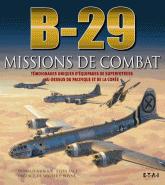 B-29 MISSIONS DE COMBAT