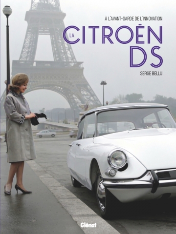 LA CITROEN DS A L'AVANT-GARDE DE L'INNOVATION