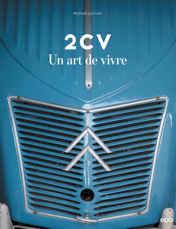 2CV UN ART DE VIVRE