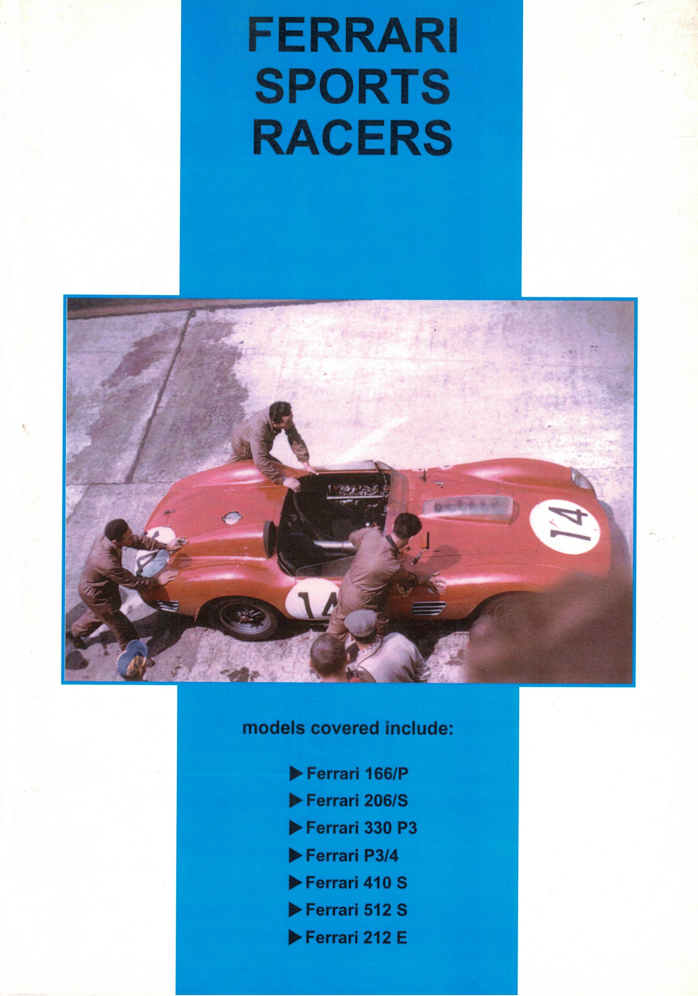 FERRARI SPORTS RACERS - UNITED MOTOR BOOKS