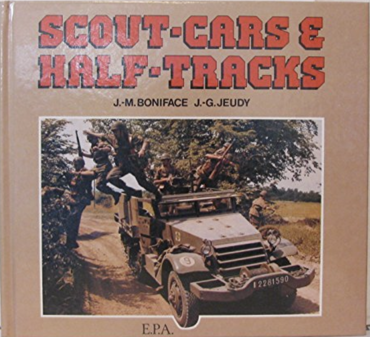 SCOUT-CARS E HALF-TRUCKS