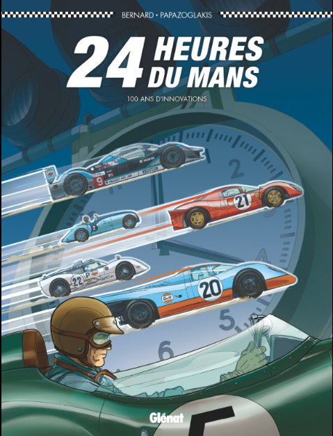 24 HEURES DU MANS 100 ANS D'INNOVATIONS GLENAT