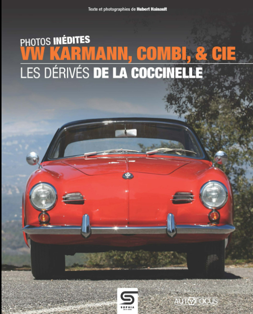 LES DERIVES DE VW COCCINELLE SOPHIA EDITIONS