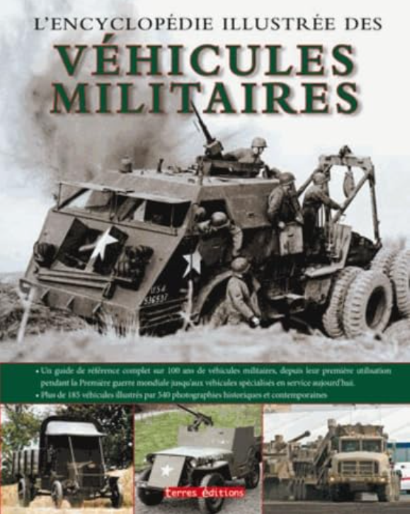 L'ENCYCLOPEDIE ILLUSTREE DES VEHICULES MILITAIRES