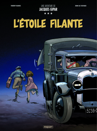 UNE AVENTURE DE JACQUES GIPAR TOME 12 : L'ETOILE FILANTE