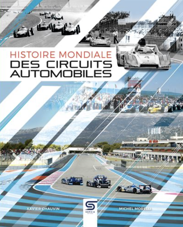 World History of Motor Racing Circuits