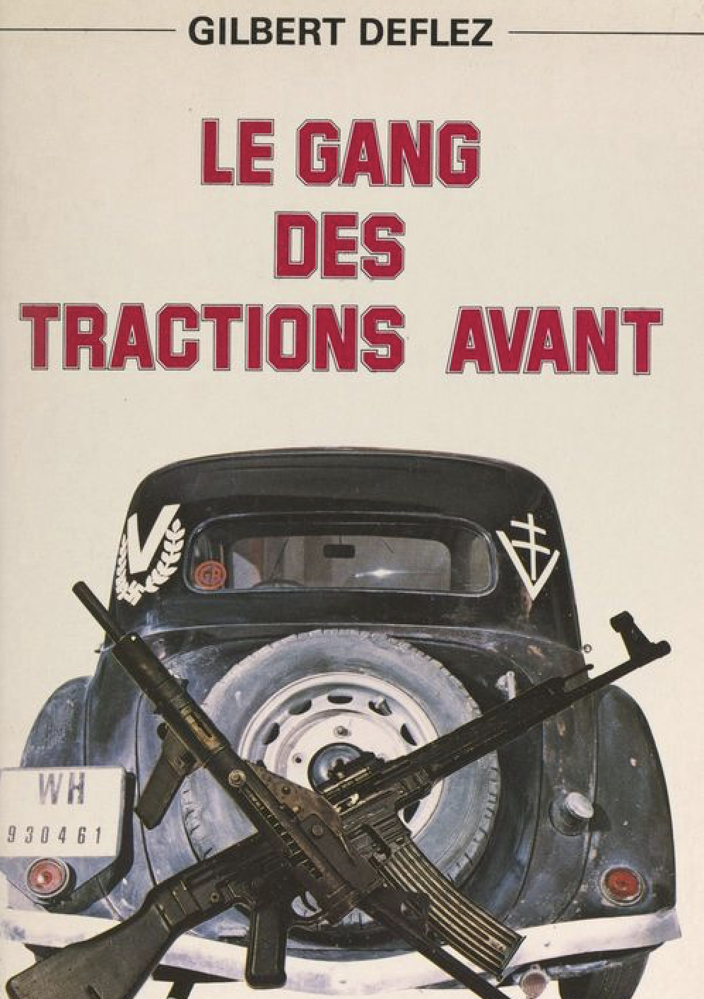 Le gang des tractions avant Grancher 1980