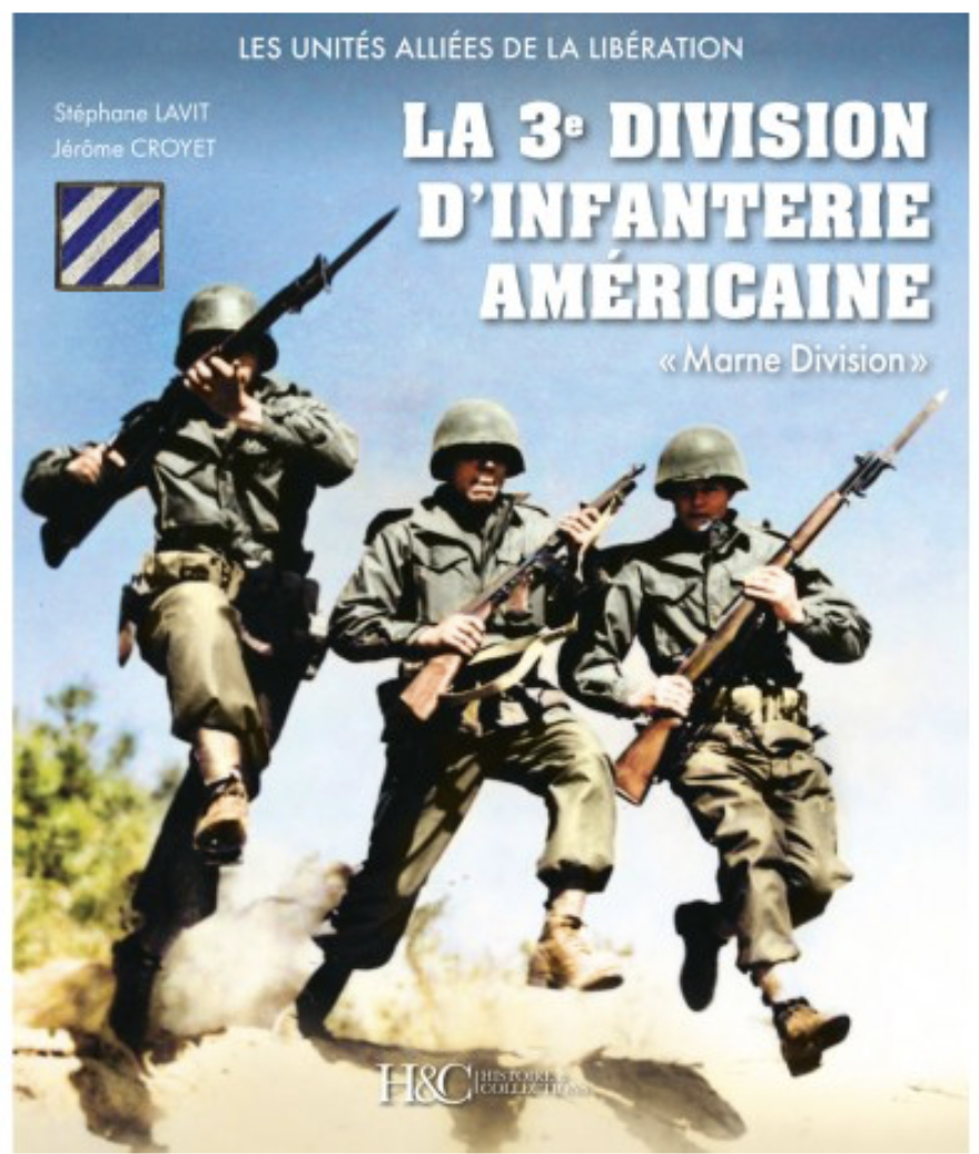 La 3e division d'infanterie américaine "Marne Division"