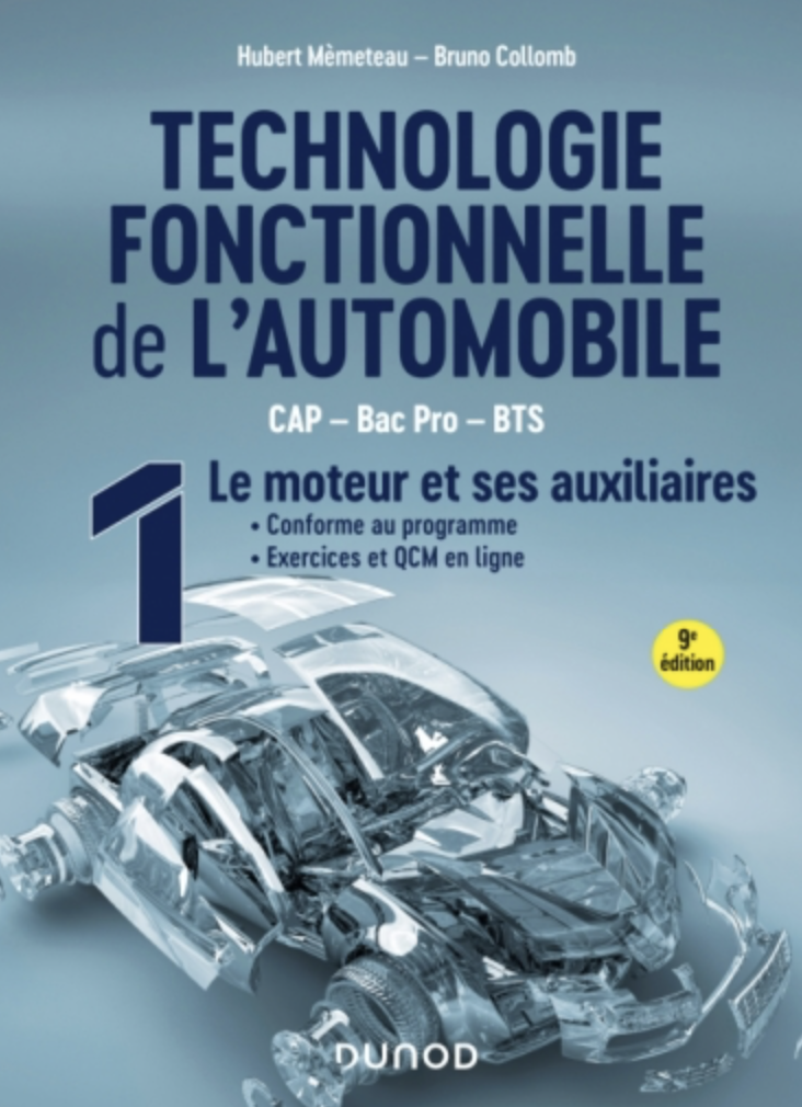 Technologie fonctionnelle de l'automobile - Tome 1 - 9e édition