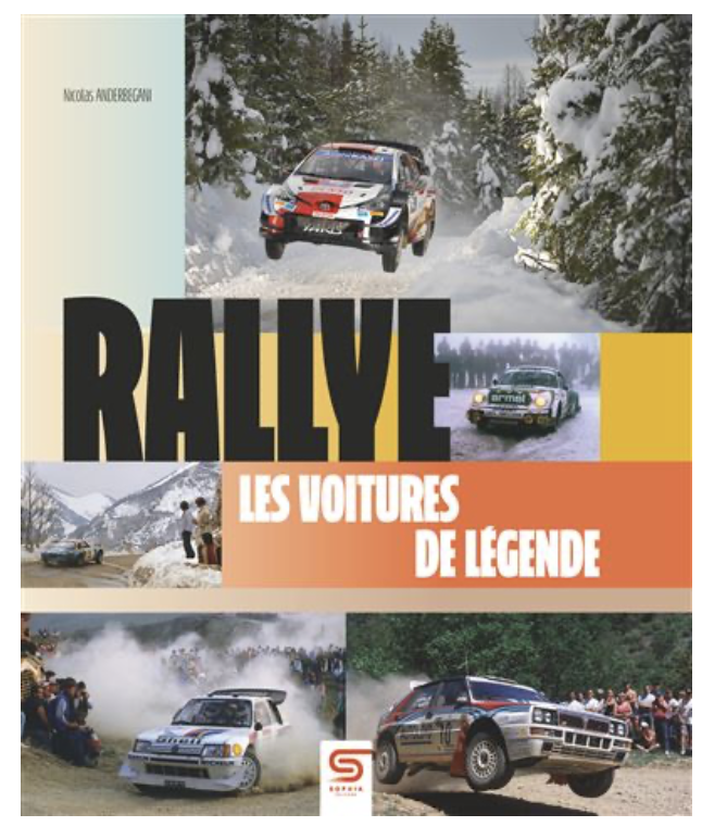 Rallye, les voitures de légende
