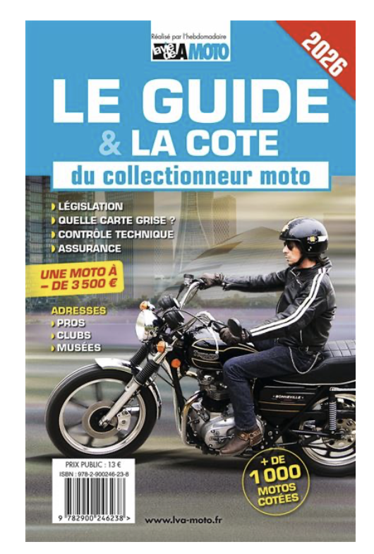 Le guide et la cote du collectionneur moto 2026