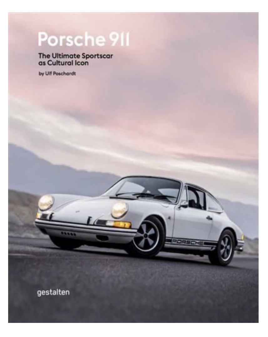 Porsche 911 The ultimate sportscar as cultural icon