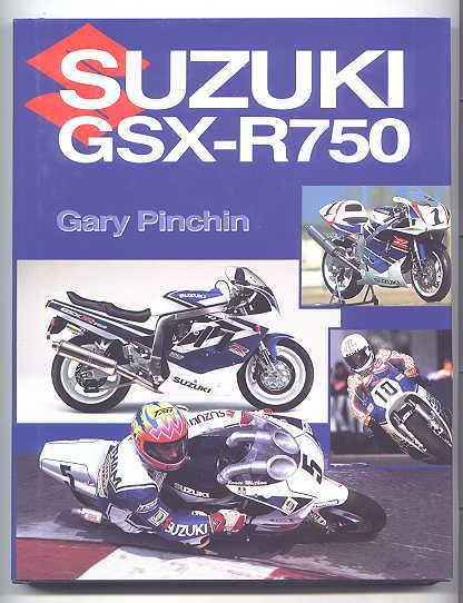 SUZUKI GSX-R750 GARY PINCHIN CROWOOD