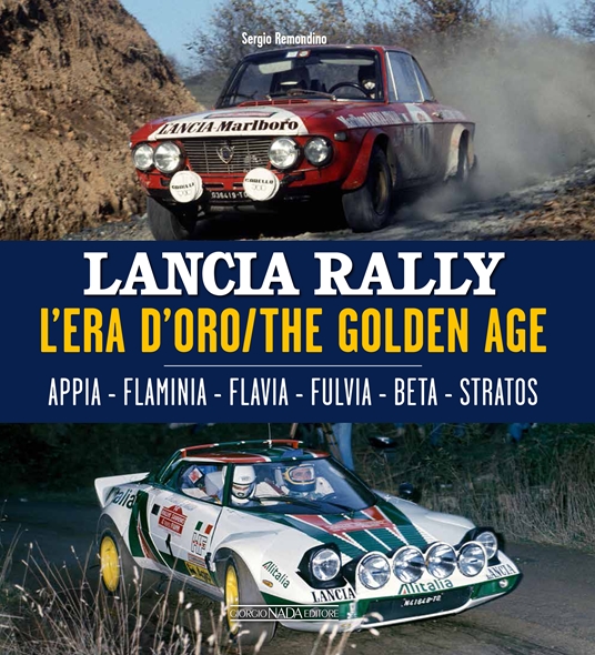 LANCIA RALLY L'ERA D'ORO / THE GOLDEN AGE