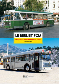 LE BERLIET PCM. L'AUTOBUS URBAIN PAR EXCELLENCE