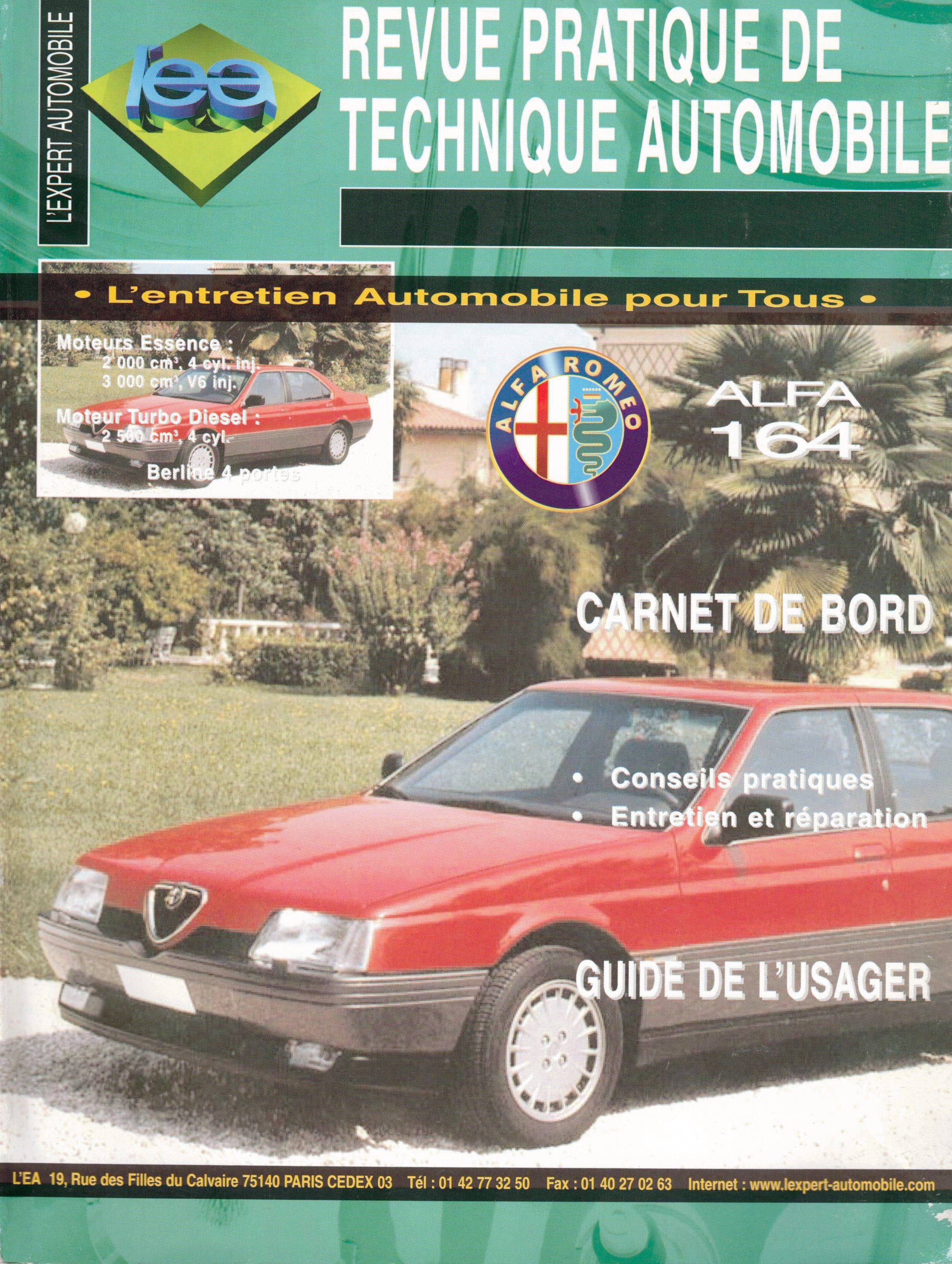 REVUE PRATIQUE DE TECHNIQUE AUTOMOBILE ALFA 164 - L'ENTRETIEN AUTOMOBILE POUR TOUS