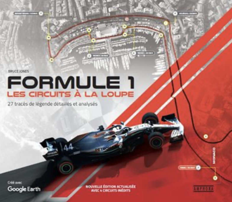 FORMULE 1 : LES CIRCUITS A LA LOUPE