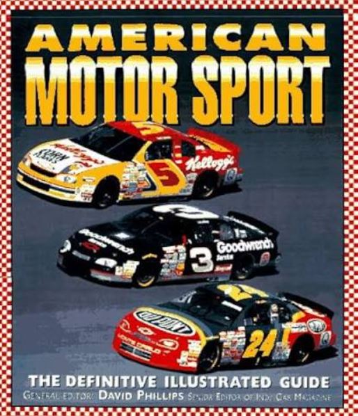 American Motorsports The Definitive Illustrated Guide