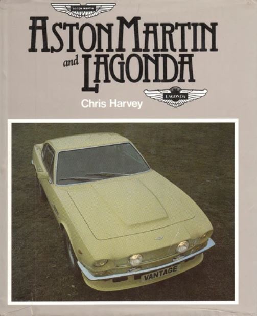 Aston Martin and Lagonda CHRIS HARVEY