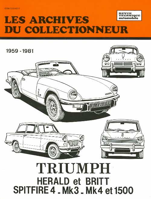 Triumph Herald et Britt - Spitfire 4 - Mk3 - Mk4 et 1500 