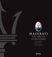 Maserati - Un siècle d'histoire 