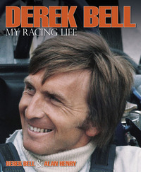 Derek Bell - My racing life