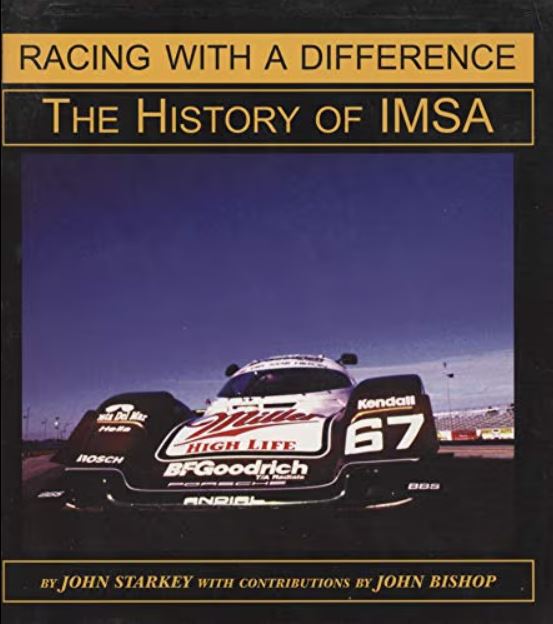 Racing with a difference the history of IMSA