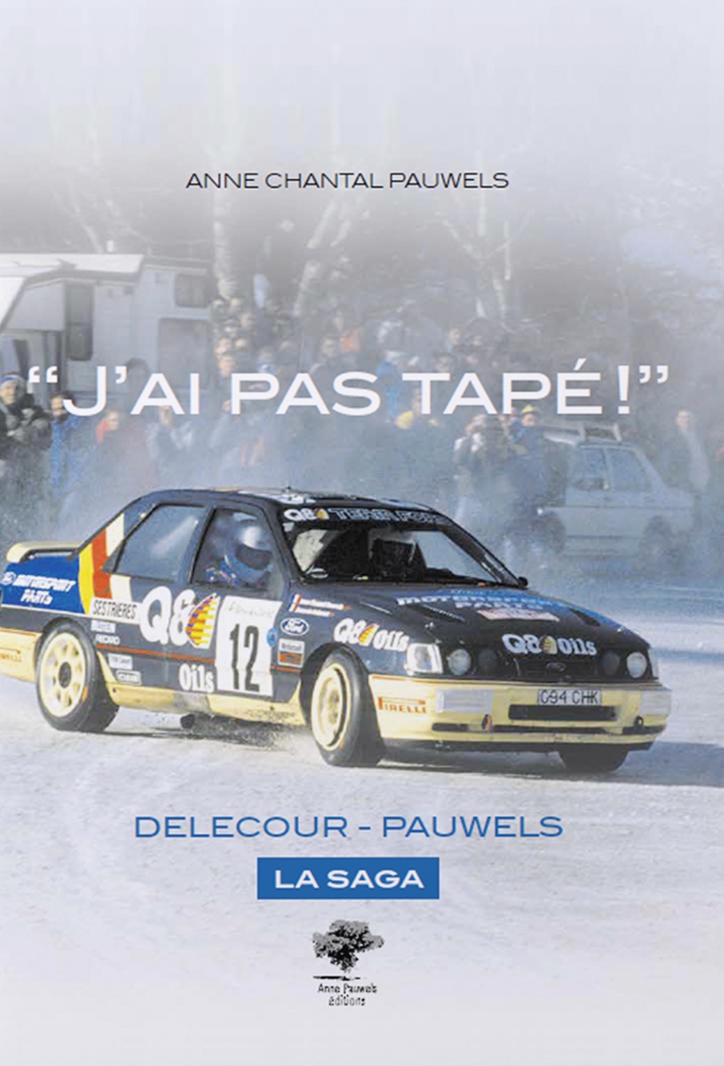 "J'AI PAS TAPÉ !" DELECOUR - PAUWELS : LA SAGA