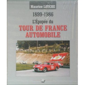 L'Epopée du Tour de France Automobile 1899-1986