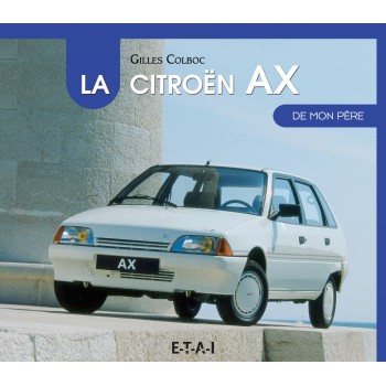 CITROEN AX DE MON PERE