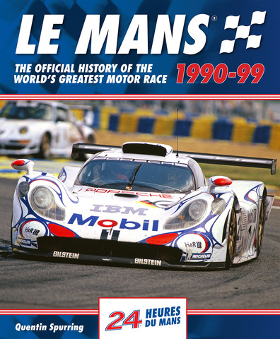 Le Mans 1990-99 The Official History