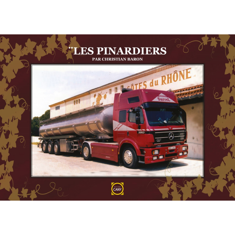 LES PINARDIERS FRANCAIS EDITIONS CANY