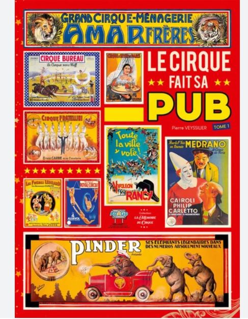 Le cirque fait sa pub ; Pierre VEYSSILIER