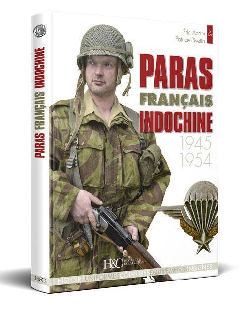 Paras français. Indochine 1945-1954